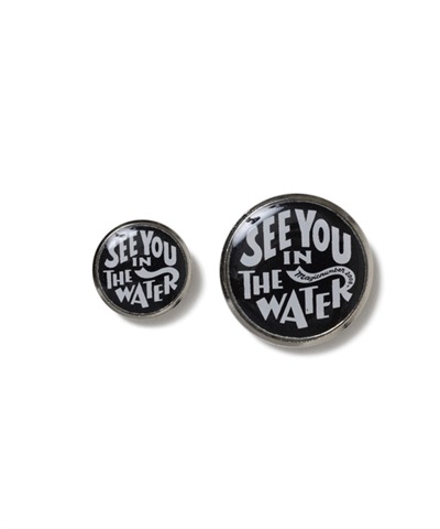 SEE YOU IN THE WATER XV PINS (NUTS ART WORKS)