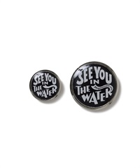 SEE YOU IN THE WATER XV PINS (NUTS ART WORKS)(BLACK-15mm/23mm)